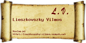 Lieszkovszky Vilmos névjegykártya